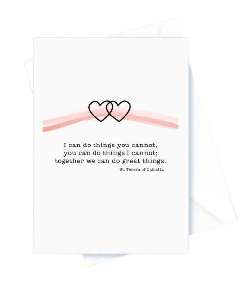 Wedding Anniversary – Together We Can Do Great Things. St. Teresa of Calcutta Card