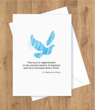 Load image into Gallery viewer, Baptism – The Soul is Regenerated in the Sacred Waters of Baptism, Dove. St. Maximillian Kolbe Card