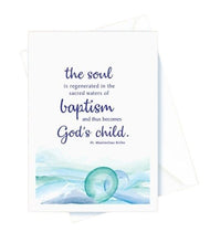 Load image into Gallery viewer, Baptism – The soul is regenerated in the sacred waters, Waves. St. Maximilian Kolbe Card