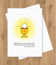 Load image into Gallery viewer, First Communion – God Dwells in Our Midst. St. Maximilian Kolbe Card