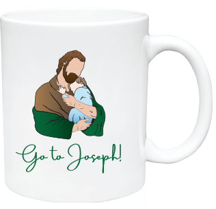 Go to Joseph! St. Joseph and Child Mug