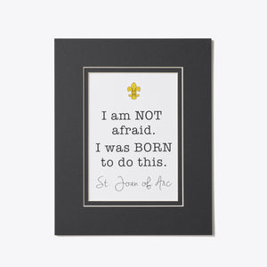 I Am Not Afraid. I Was Born To Do This. St. Joan of Arc Gift Set