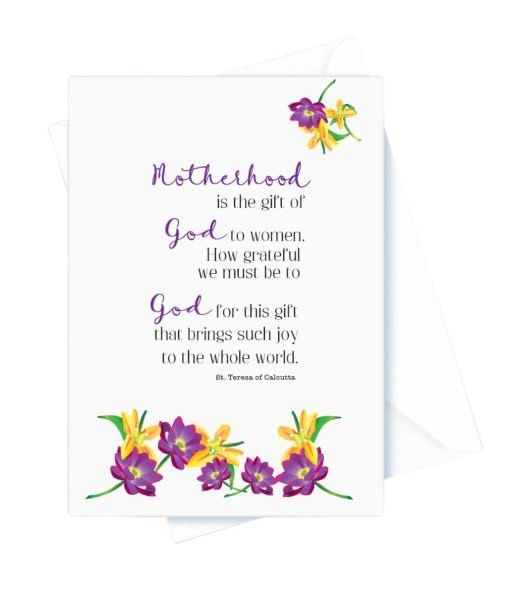 Baby Shower – Motherhood is the gift of God to women. St. Teresa of Calcutta Card