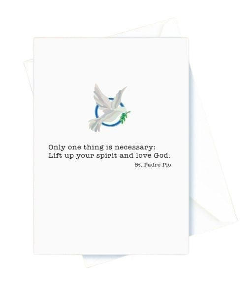 Only One Thing is Necessary. St. PadrePio, Encouragement Card