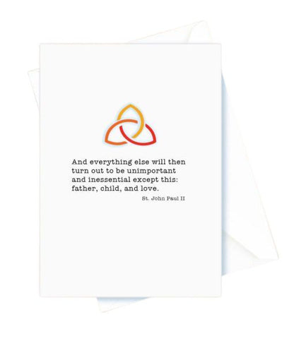 Father’s Day – And Everything Else, Trinity. St. John Paul II  Card