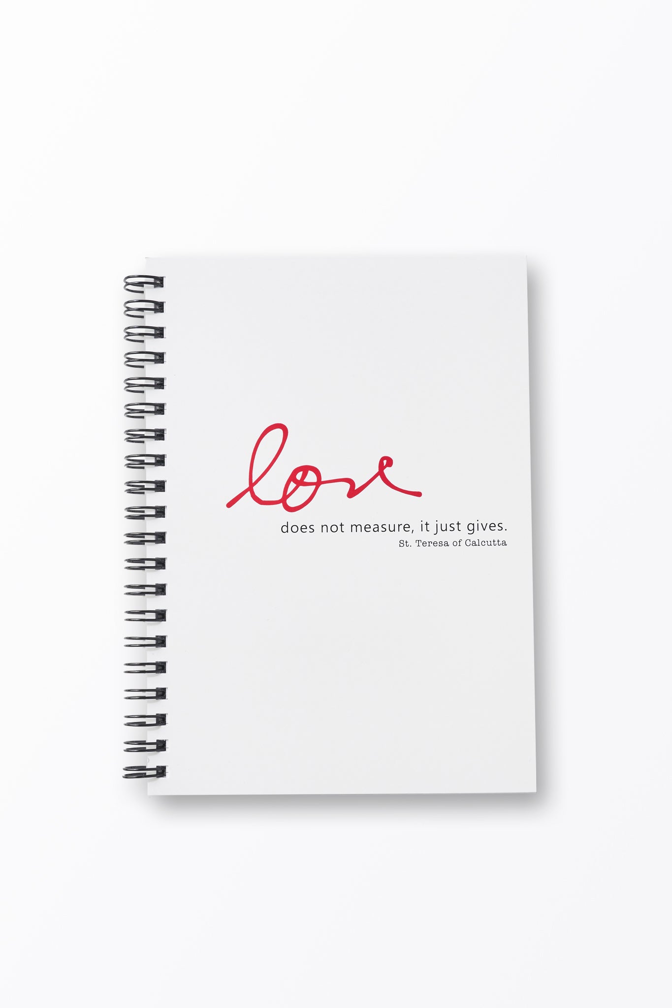 Love Does Not Measure, It Just Gives. St. Teresa of Calcutta Gift Set