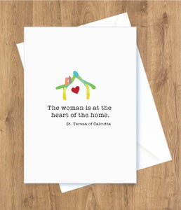 Mother’s Day – Heart of the Home. St. Teresa of Calcutta Card