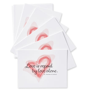 Love Is Repaid By Love Alone. St. Therese of Lisieux Notecards