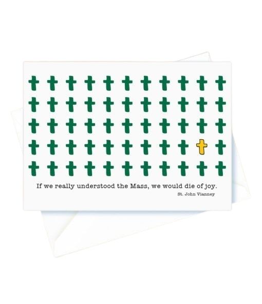 Ordination – If We Really Understood the Mass. St. John Vianney Card