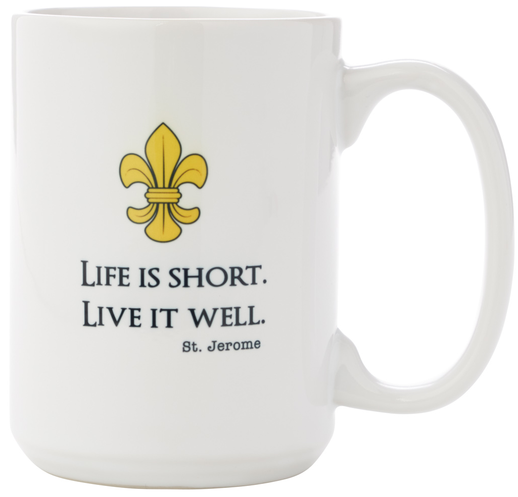 Life is Short. Live it Well. St. Jerome Mug