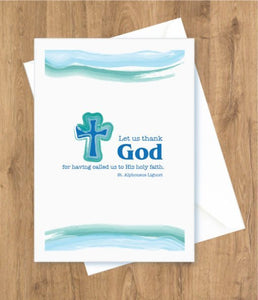 Encouragement – Let Us Thank God, Cross. Saint Alphonsus Liguori Card