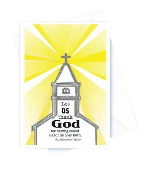 Encouragement – Let Us Thank God, Church. St. Alphonsus Liguori Card