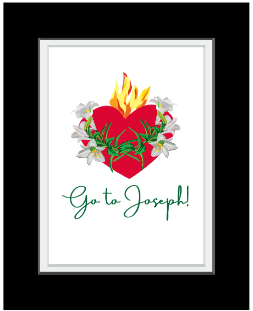 Go to Joseph! Sacred Heart with Flowers Matte