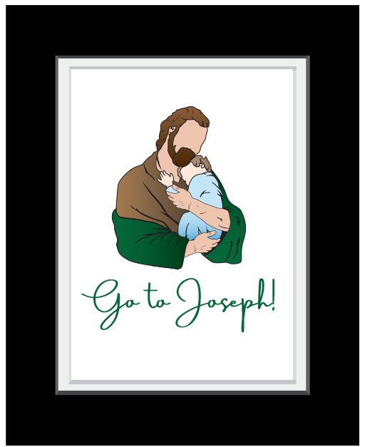 Go to Joseph! St. Joseph and Child Matte