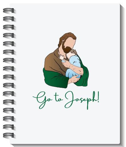 Go to Joseph! St. Joseph and Child Notebook